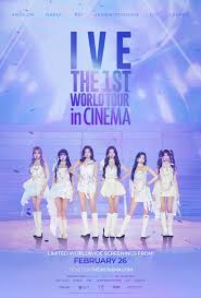 IVE首次世界影院巡演IVETHE1STWORLDTOURinCINEMA