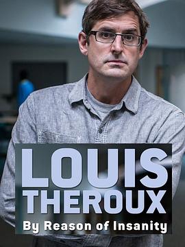 LouisTheroux以精神病为名的犯罪