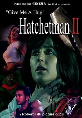 给我一个拥抱Hatchetman2